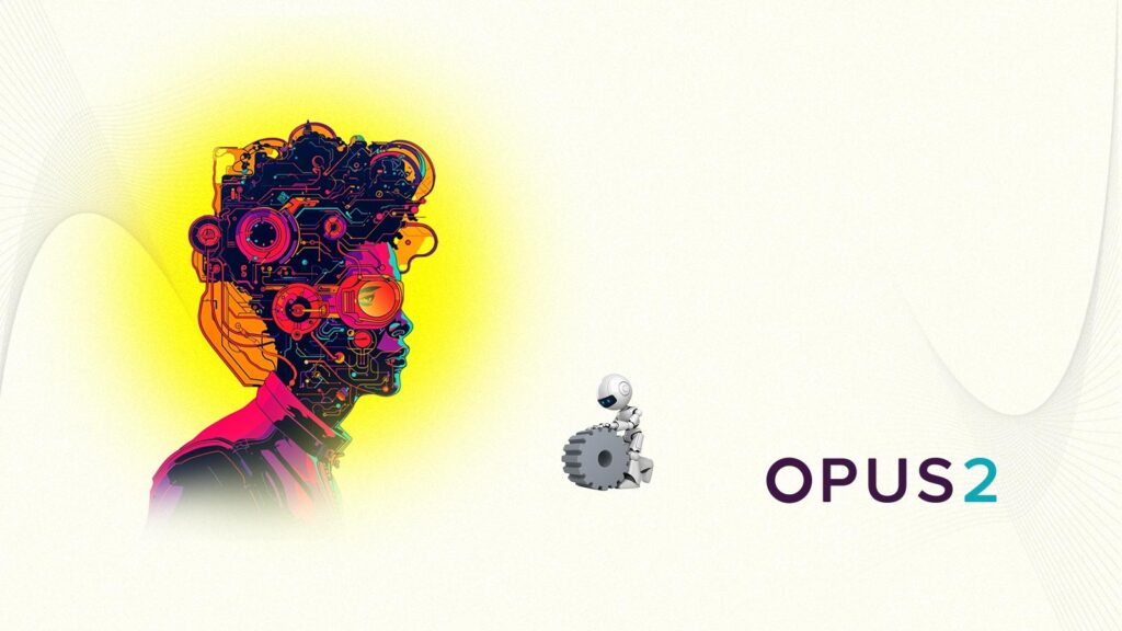 Opus 2 Unveils AI Workbench to Revolutionize Case Management and Analysis