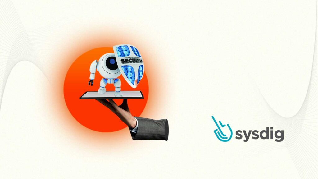 Sysdig Report: Machine Identities Outnumber Humans 40,000 to 1, Creating Massive Enterprise Security Challenge