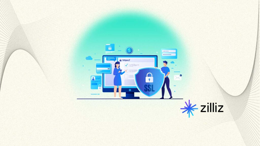 Zilliz Drives AI Adoption with Enterprise Security and Compliance