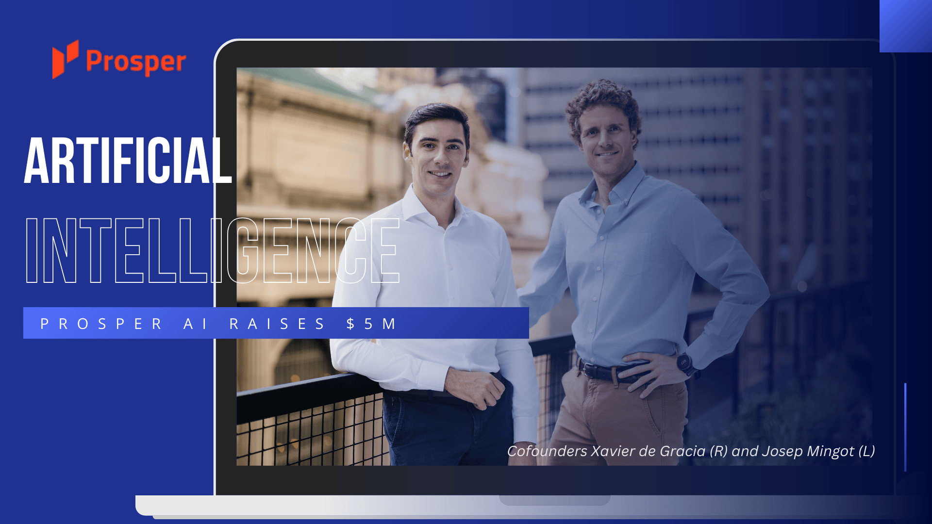 Prosper AI Raises $5M to Be the Default Voice AI Platform for Healthcare’s $450B Admin Crisis