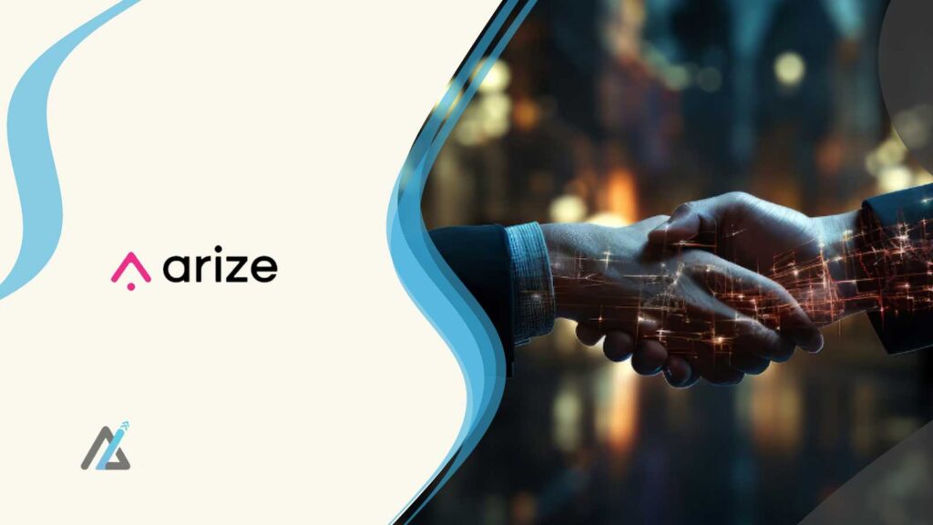 Arize AI and Infogain Partner to Accelerate Enterprise AI Outcomes With Ignis