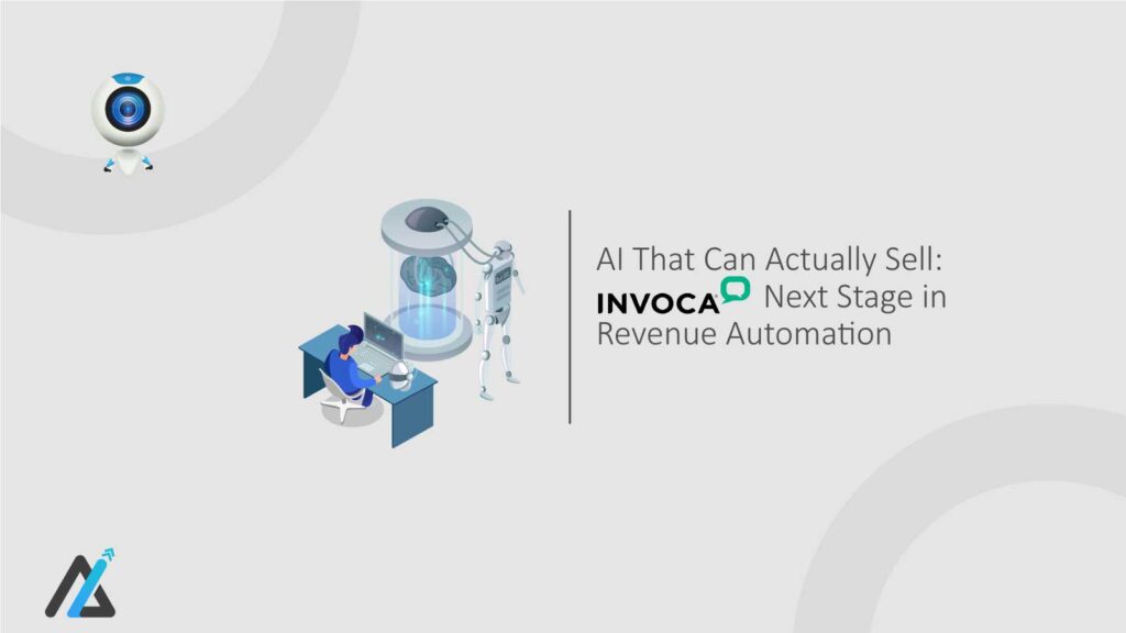 AI That Can Actually Sell: Invoca’s Next Stage in Revenue Automation