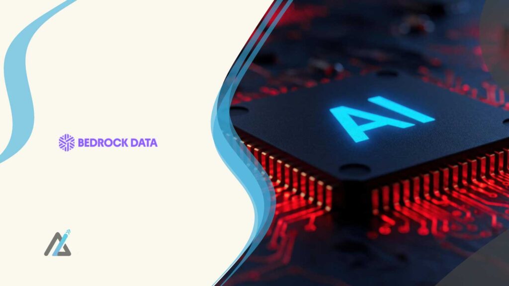 Bedrock Data Raises $25 Million Series A for AI-Ready Security and Governance