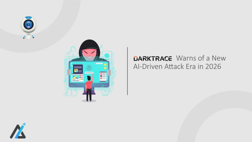 Darktrace-Warns-of-a-New-AI-Driven-Attack-Era-in-2026