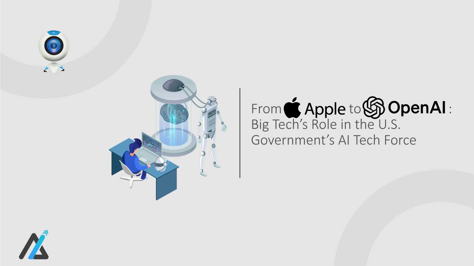 From Apple to OpenAI: Big Tech’s Role in the U.S. Government’s AI Tech Force