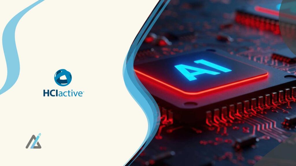 HCIactive Expands Leadership to Accelerate AI-Driven Growth and Compliance