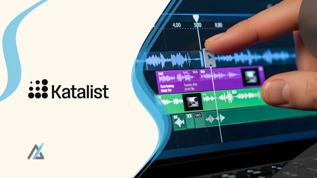 Katalist Secures Funding to Revolutionize AI-Powered Video Production