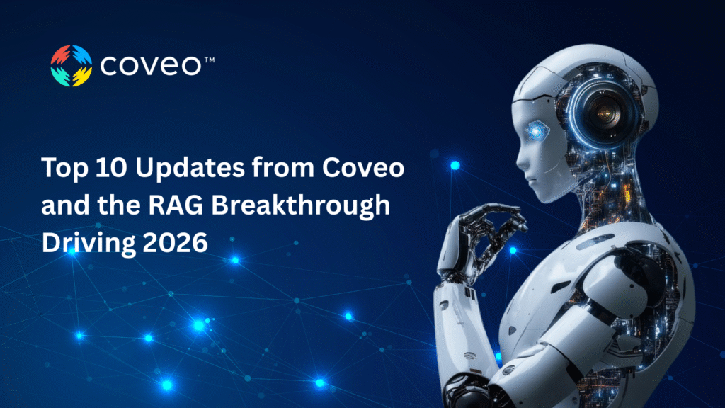 Top 10 Updates from Coveo and the RAG Breakthrough Driving 2026