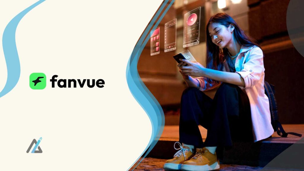 Fanvue Raises $22 Million Series A to Accelerate AI Creator Economy