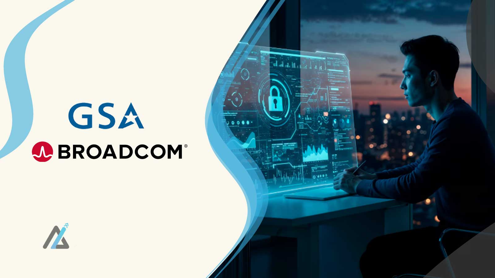 GSA and Broadcom OneGov Agreement Saves Taxpayer Dollars on AI Platforms and Software Security Tools