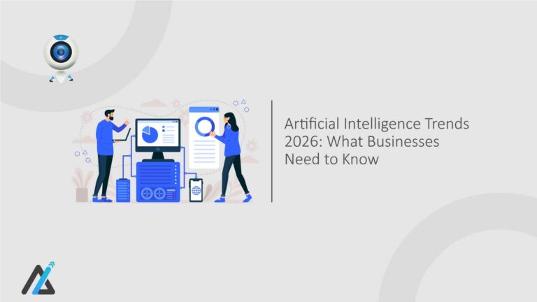 Artificial-Intelligence-Trends-2026-What-Businesses-Need-to-Know