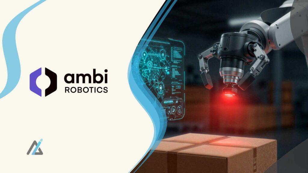Ambi Robotics Launches AmbiVision for Logistics Automation