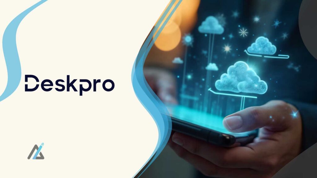 Deskpro Launches Cloud and Private Deployments in AWS Marketplace