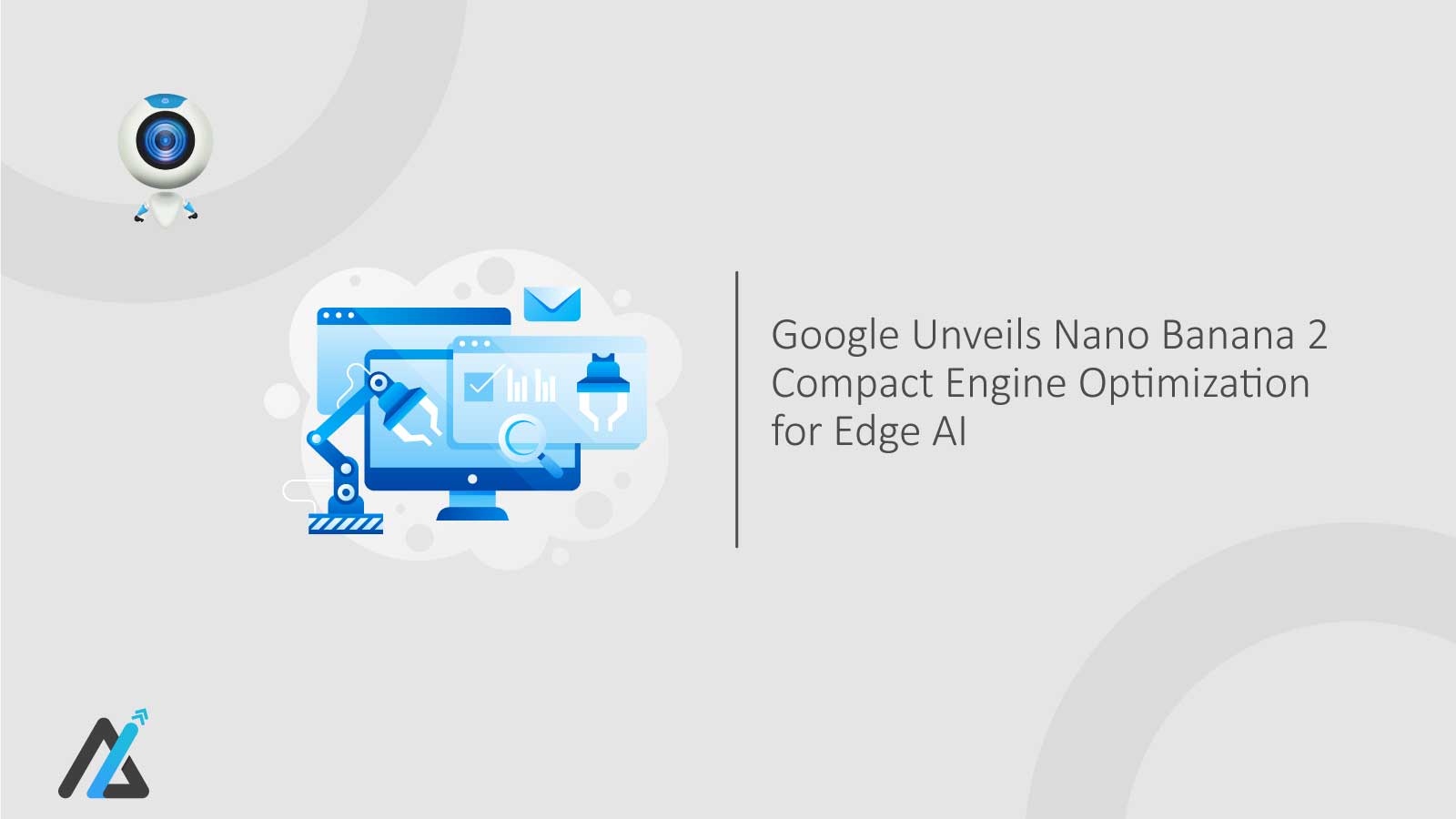 Google-Unveils-Nano-Banana-2-Compact-Engine-Optimization-for-Edge-AI