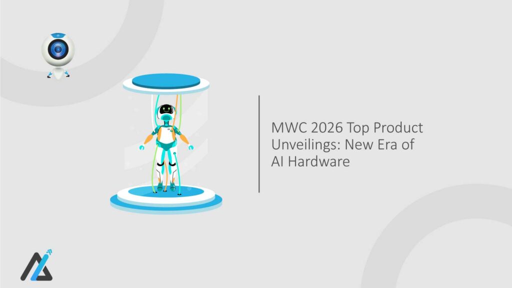 MWC-2026-Top-Product-Unveilings-New-Era-of-AI-Hardware