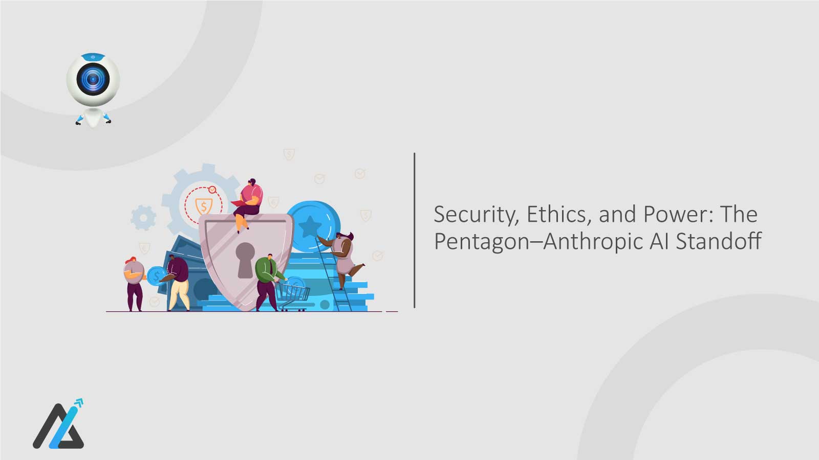 Security,-Ethics,-and-Power-The-Pentagon–Anthropic-AI-Standoff